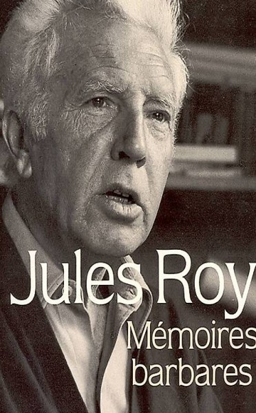 Livre "mémoires barbares" - Jules Roy (NEUF)